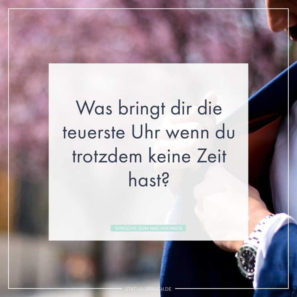 Zeit Sprüche Die beliebtesten Sprüche über die Zeit