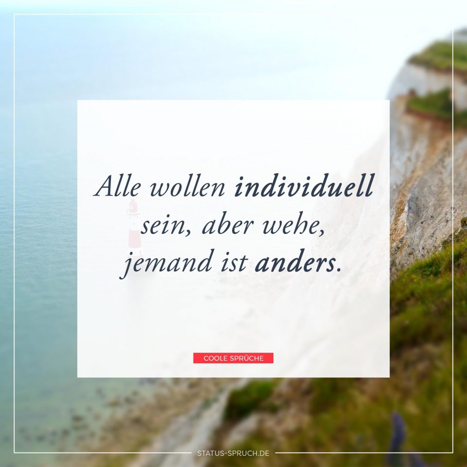 Coole Sprüche Die beliebtesten Sprüche.