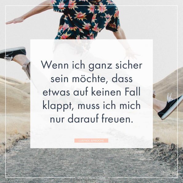 Lustige Sprüche 100+ Sprüche, die dich zum Lachen bringen
