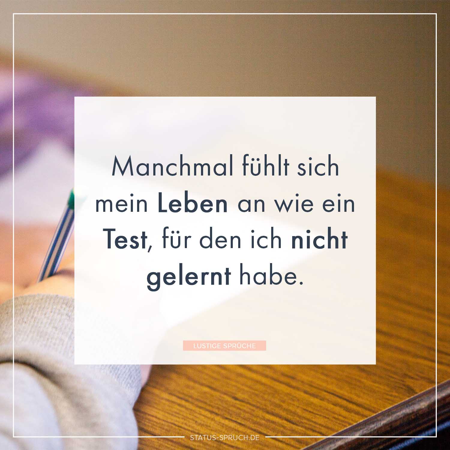 33++ Coole sprueche ueber liebe , Manchmal fühlt sich mein Leben an wie ein Test, für den ich nicht gelernt habe. Whatsapp